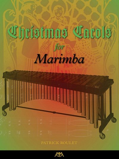 Christmas Carols For Marimba, Mar (Bu)
