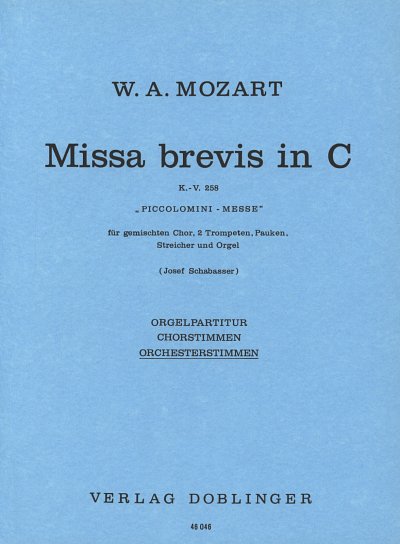 W.A. Mozart: Missa brevis in C KV 258