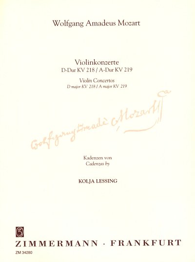 W.A. Mozart: Kadenzen Zu Violin Konzert D-Dur Kv 218 + A-Dur