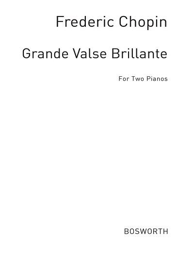 F. Chopin: Grande Valse brillante op. 18, 2Klav