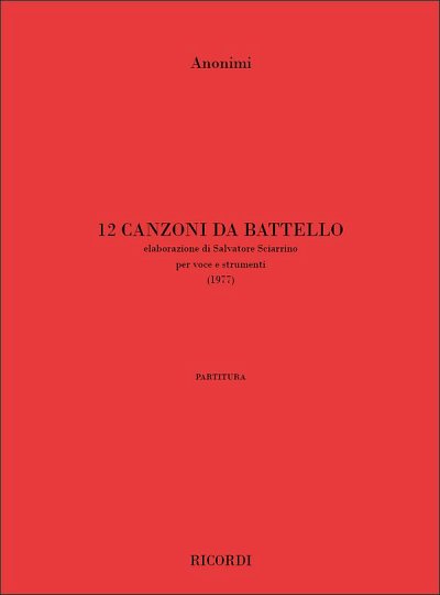 12 Canzoni Da Battello (Part.)
