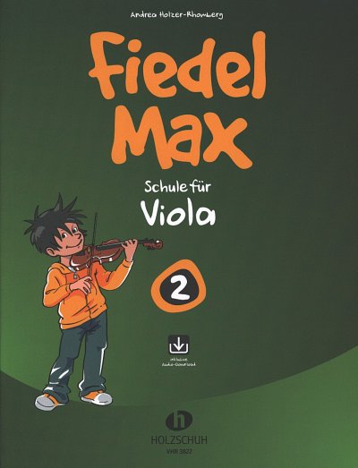 A. Holzer-Rhomberg: Fiedel-Max für Viola - Schule 2, Vla;Klv