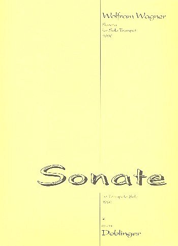 Wagner Wolfram: Sonate (1990)