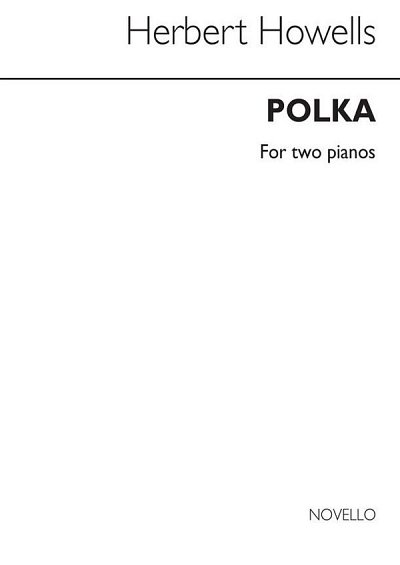 H. Howells: Polka For Two Pianos, Klav4m (Bu)
