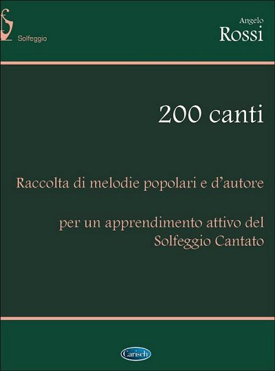 A. Rossi: 200 canti, Ges/Mel