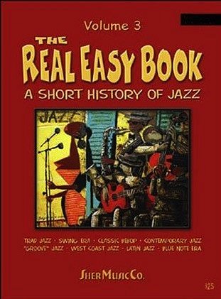 The Real Easy Book 3 - Bb, Cbo/TpKlrSax (RBB)