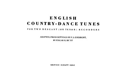 E.H. Hunt, Edgar Hubert: English Country Dance Tunes