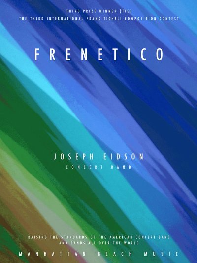 J. Eidson: Frenetico, Blaso (Part.)