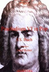 J.S. Bach: Praeludium VI in Pop, AkkOrch (Part.)