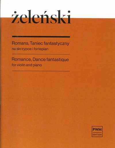 W. _ele_ski: Romance, Dance Fantastique, VlKlav (KlavpaSt)