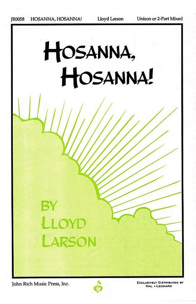 L. Larson: Hosanna, Hosanna! (Chpa)