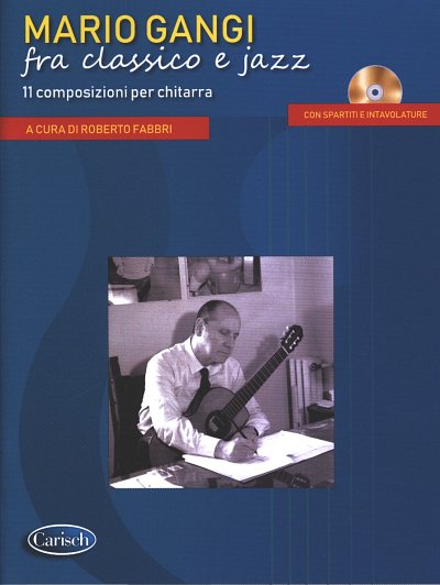 Mario Gangi fra classico e jazz, Git (+CD)