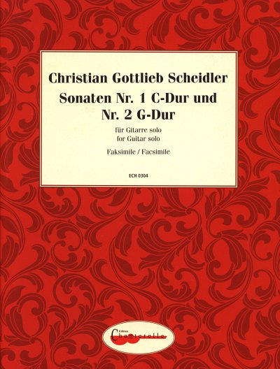 C.G. Scheidler: Sonaten Nr. 1 C-Dur und Nr. 2 G-Dur , Git