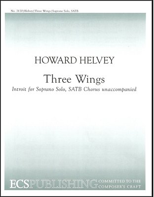 H. Helvey: Three Wings