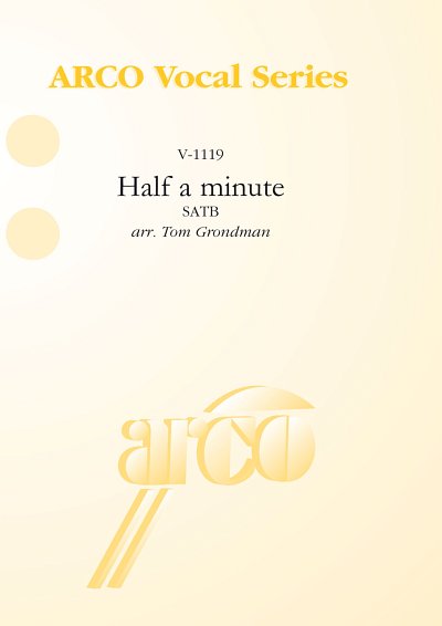 Half a minute