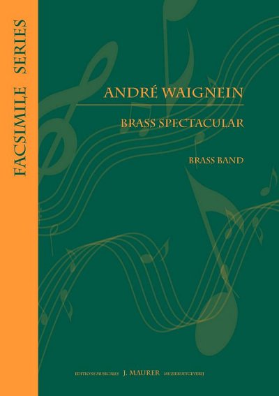 A. Waignein: Brass Spectacular