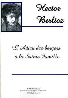 H. Berlioz: Adieu Des Bergers -Enfance Du (Bu)