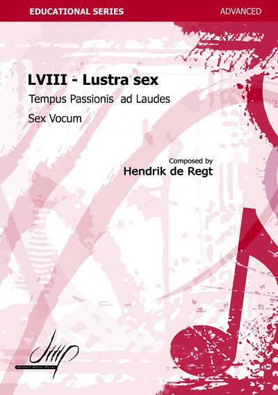 Lustra Sex, Ad Laudes, Tempus Passionis, Ch (KA)