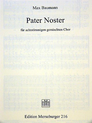 M. Baumann: Pater noster für 8stg. (Part.)