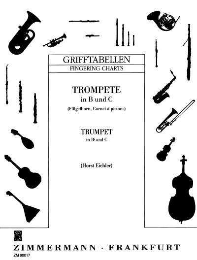 Eichler: Grifftabelle Trompete B + C