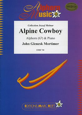 J.G. Mortimer: Alpine Cowboy