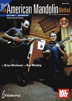 Wicklund Brian / Winship Ben: The American Mandolin Method 1
