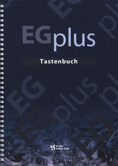C. Kirschbaum: EG plus - Tastenbuch, Klav/Org (Klavbegl)