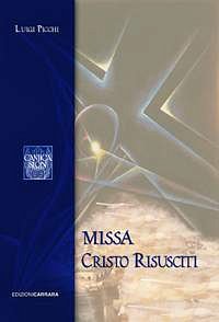 L. Picchi: Messa Cristo risusciti (Part.)