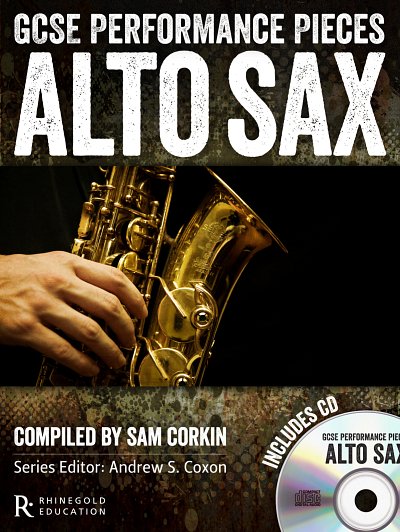 GCSE Performance Pieces - Alto Saxophone, Asax