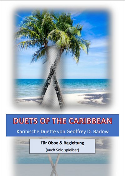 G.D. Barlow: Duets Of The Caribbean, 1-2Ob (Pa+St)