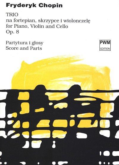 AQ: F. Chopin: Trio g-moll op. 8, VlVcKlv (KlavpaSt (B-Ware)