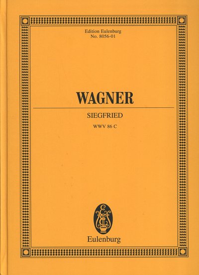 R. Wagner: Siegfried WWV 86 C, GesOrch (Stp)