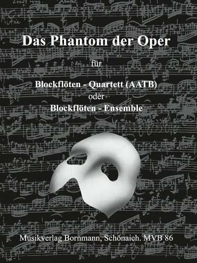 A. Lloyd Webber: Das Phantom der Oper, 4Blf (Sppa)
