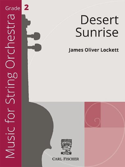 L.J. Oliver: Desert Sunrise, Stro (Pa+St)