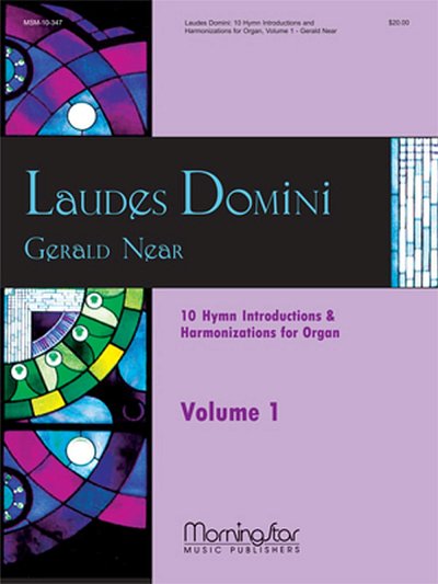 G. Near: Laudes Domini, Org