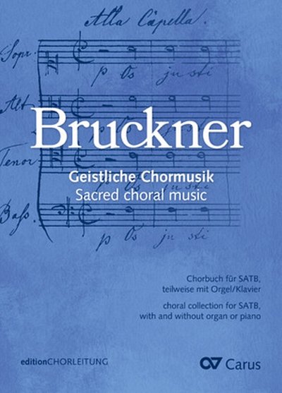 Sacred choral music by Anton Bruckner