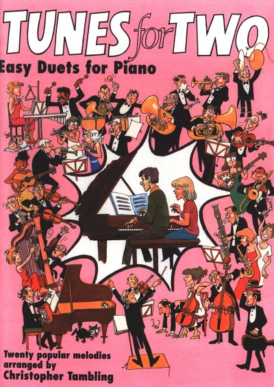 Tunes For Two - Easy Duets for Piano, 2Klav
