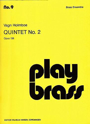 V. Holmboe: Quintet No. 2, Op. 136, Blech (Pa+St)
