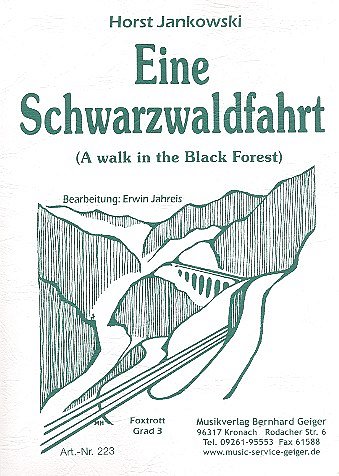 H. Jankowski: Eine Schwarzwaldfahrt (A walk , Blaso (Dir+St)