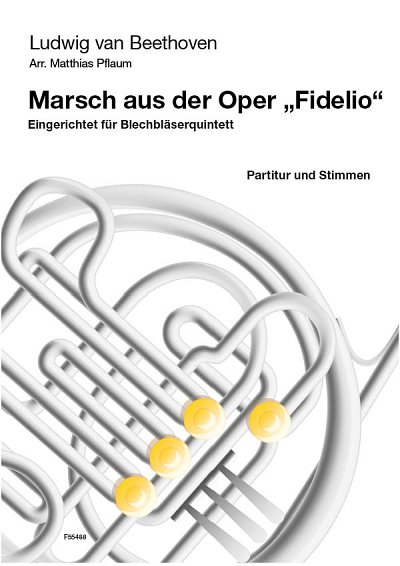 L. v. Beethoven: Marsch aus der Oper 