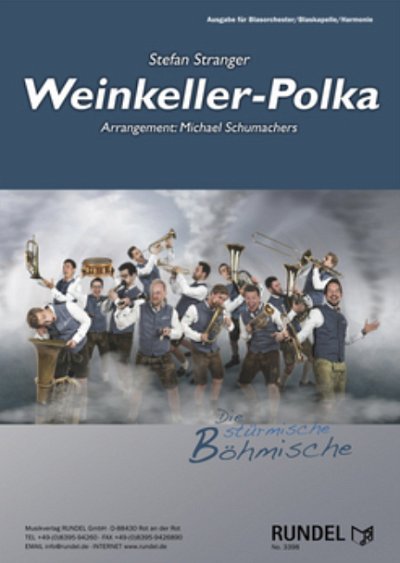 S. Stranger: Weinkeller-Polka, Blaso (Pa+St)