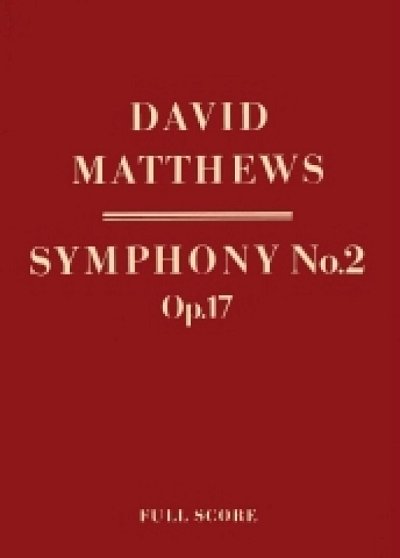 Matthews David: Sinfonie 2 Op 17 (1976/1979)