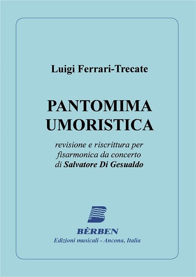 Pantomima Umoristiaca - Bassi Sciolti (Part.)