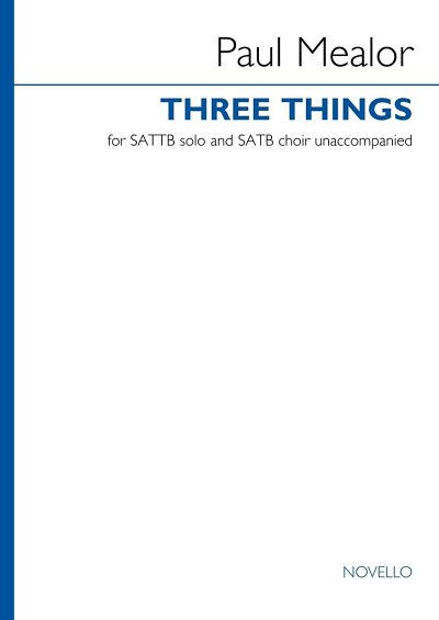 P. Mealor: Three Things