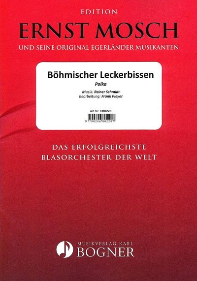 R. Schmidt: Böhmische Leckerbissen, Blaso (Dir+St)