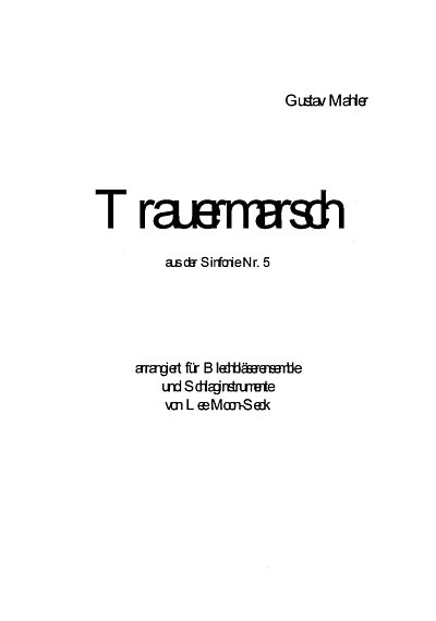 G. Mahler: Trauermarsch (Sinfonie 5)
