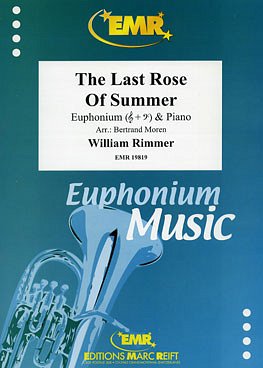 W. Rimmer: The Last Rose Of Summer, EuphKlav