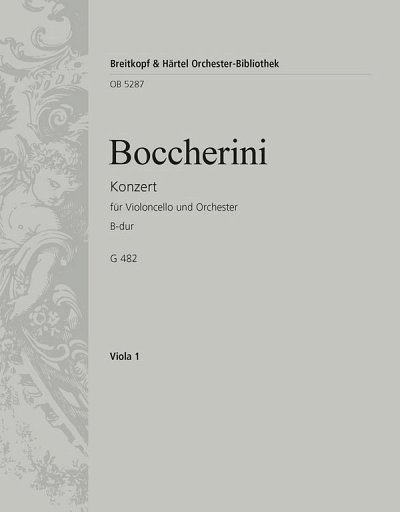 L. Boccherini: Violoncellokonzert B-dur G 482, VcOrch (Vla)