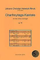 J.C.H. Rinck: Charfreytags-Kantate op. 76