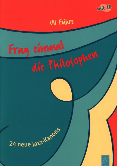 U. Fuehre: Frag einmal die Philosophen, GchKlav (+CD)